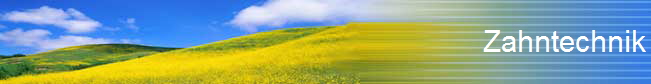 Zahntechnik